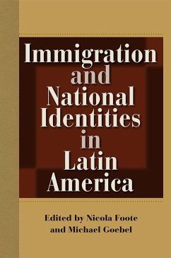 Cover Immigration and National Identities in Latin America (eBook, ePUB)