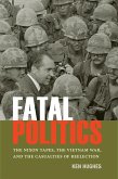 Fatal Politics (eBook, ePUB)