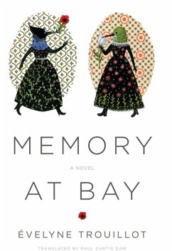 Memory at Bay (eBook, ePUB) - Trouillot, Évelyne