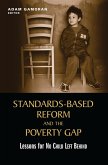 Standards-Based Reform and the Poverty Gap (eBook, PDF)