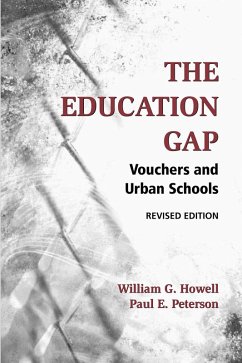 The Education Gap (eBook, PDF) - Howell, William G.; Peterson, Paul E.