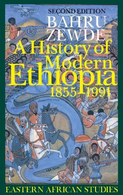 A History of Modern Ethiopia, 1855-1991 (eBook, ePUB) - Zewde, Bahru