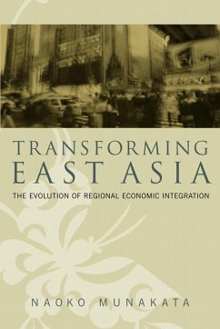 Transforming East Asia (eBook, PDF) - Munakata, Naoko Transforming East Asia (eBook, PDF) - Munakata, Naoko
