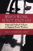 When Work Is Not Enough (eBook, PDF)