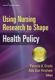 Using Nursing Research to Shape Health Policy (eBook, ePUB)