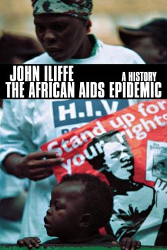 The African AIDS Epidemic (eBook, ePUB) - Iliffe, John