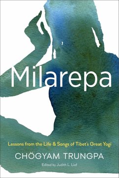 Milarepa (eBook, ePUB) - Trungpa, Chögyam