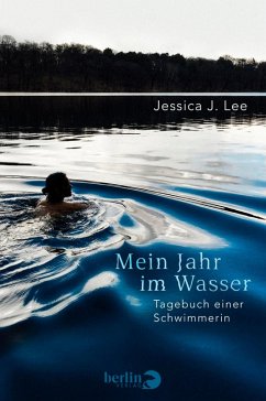 Mein Jahr im Wasser (eBook, ePUB) - Lee, Jessica J.