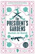 The President's Gardens (eBook, ePUB) - Bild 1