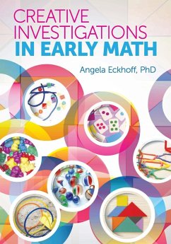 Creative Investigations in Early Math (eBook, ePUB) - Eckhoff, Angela