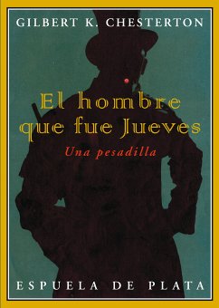 El hombre que fue Jueves (eBook, ePUB) - Chesterton, Gilbert Keith