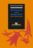 Esteticismo como rebeldía (eBook, PDF)