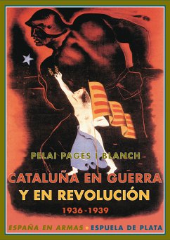 Cataluña en guerra y en revolución (eBook, PDF) - Pagés i Blanch, Pelai