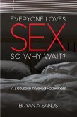 Everyone Loves Sex (eBook, ePUB)