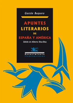 Apuntes literarios de España y América (eBook, PDF) - Baquero, Gastón