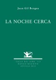 La noche cerca (eBook, ePUB)