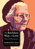 The Reckless Way of Love (eBook, ePUB)