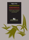 Posrománticos, modernistas, novecentistas (eBook, PDF)