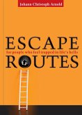 Escape Routes (eBook, ePUB)
