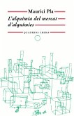 L'alquímia del mercat d'alquímies (eBook, ePUB)