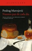 Nuestro pan de cada día (eBook, ePUB)