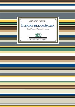 Los ojos de la máscara (eBook, PDF) - Tablada, José Juan