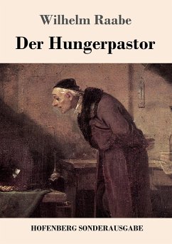 Der Hungerpastor - Raabe, Wilhelm
