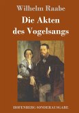 Die Akten des Vogelsangs