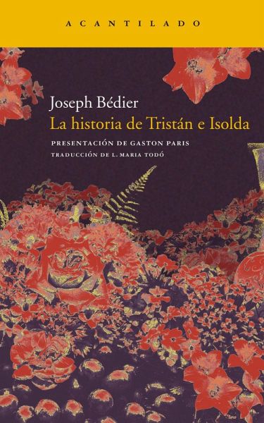 La historia de Tristán e Isolda (eBook, ePUB) La historia de Tristán e Isolda (eBook, ePUB)
