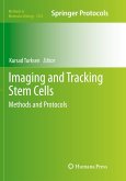 Imaging and Tracking Stem Cells