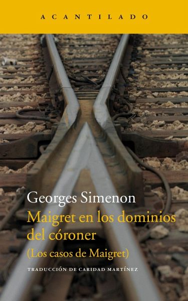 Maigret en los dominios del córoner (eBook, ePUB)