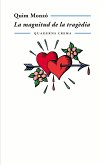 La magnitud de la tragèdia (eBook, ePUB) La magnitud de la tragèdia (eBook, ePUB)