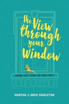 Cover View through Your Window (eBook, ePUB)