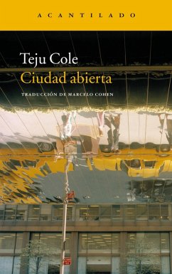 Ciudad abierta (eBook, ePUB) - Cole, Teju