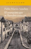El anarquista que se llamaba como yo (eBook, ePUB)