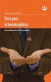 Ética para la función pública (eBook, ePUB)