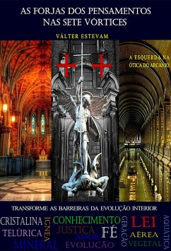 As Forjas dos Pensamentos nas Sete Vórtices (eBook, ePUB) - Estevam, Válter