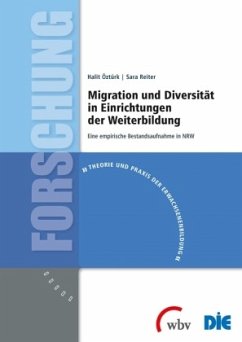 Migration und Diversität in Einrichtungen der Weiterbildung - Öztürk, Halit;Reiter, Sara