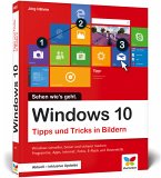 Windows 10 - Tipps und Tricks in Bildern