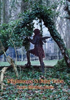 Nightmares & Fairy Tales - Bleser, Rowie Elisabeth