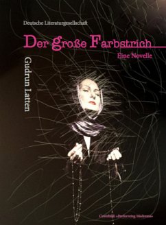 Der große Farbstrich - Latten, Gudrun