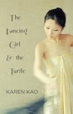 The Dancing Girl and the Turtle (eBook, ePUB)