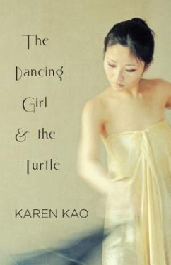 The Dancing Girl and the Turtle (eBook, ePUB) - Kao, Karen