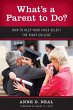 What's A Parent to Do? - Bild 1