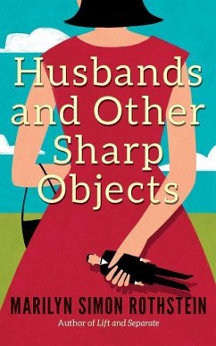 Husbands and Other Sharp Objects - Simon Rothstein, Marilyn