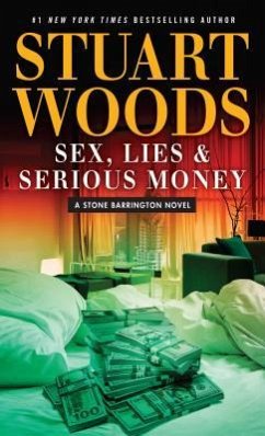 Sex Lies and Serious Money - Woods, Stuart