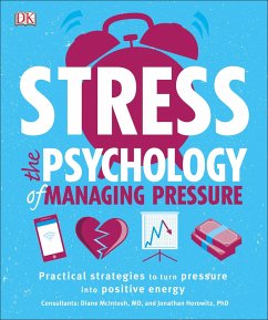 Stress: The Psychology of Managing Pressure - Dk