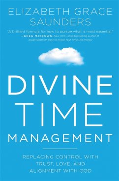 Divine Time Management - Saunders, Elizabeth Grace