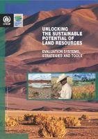 Unlocking the Sustainable Potential of Land Resources