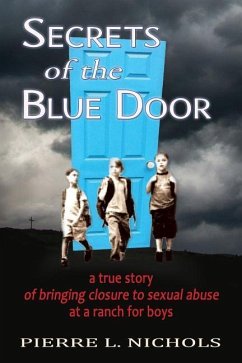 Secrets of the Blue Door - Nichols, Pierre L